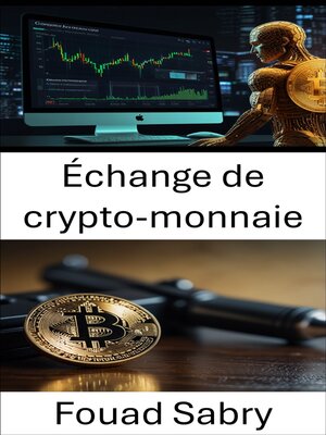 cover image of Échange de crypto-monnaie